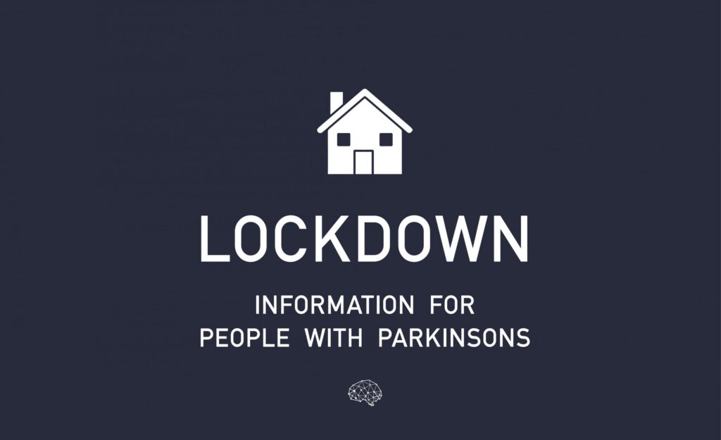 Lockdown advice for Parkinson's